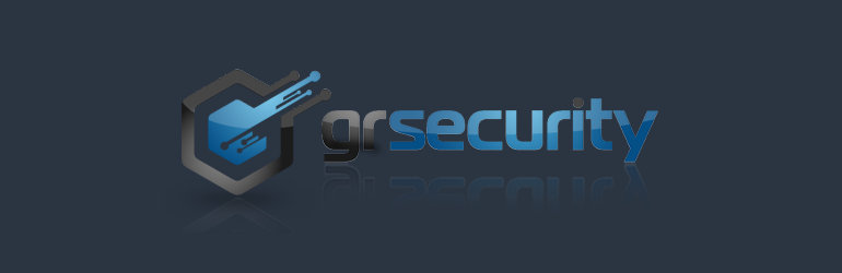 Sécuriser un Kernel avec GRSecurity